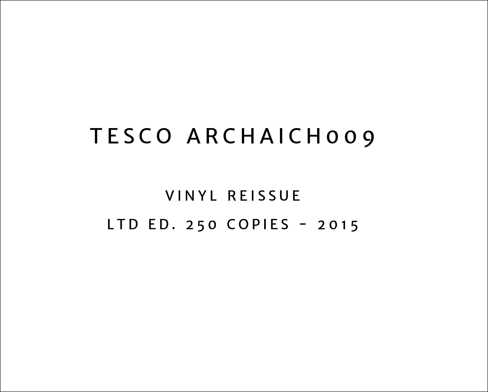 Tesco Archaic 009