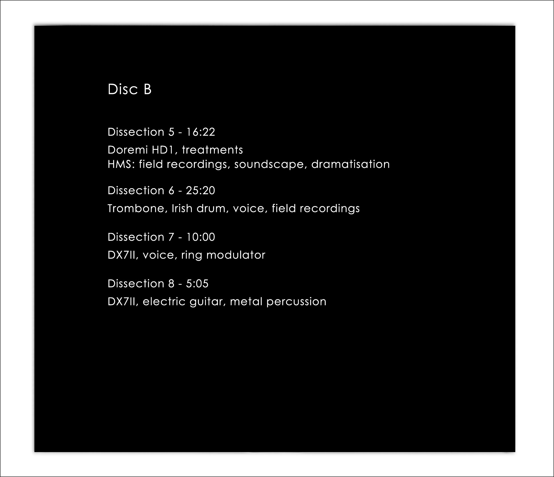 capricorni Pneumatici, DIssectins, Disc B tracklist